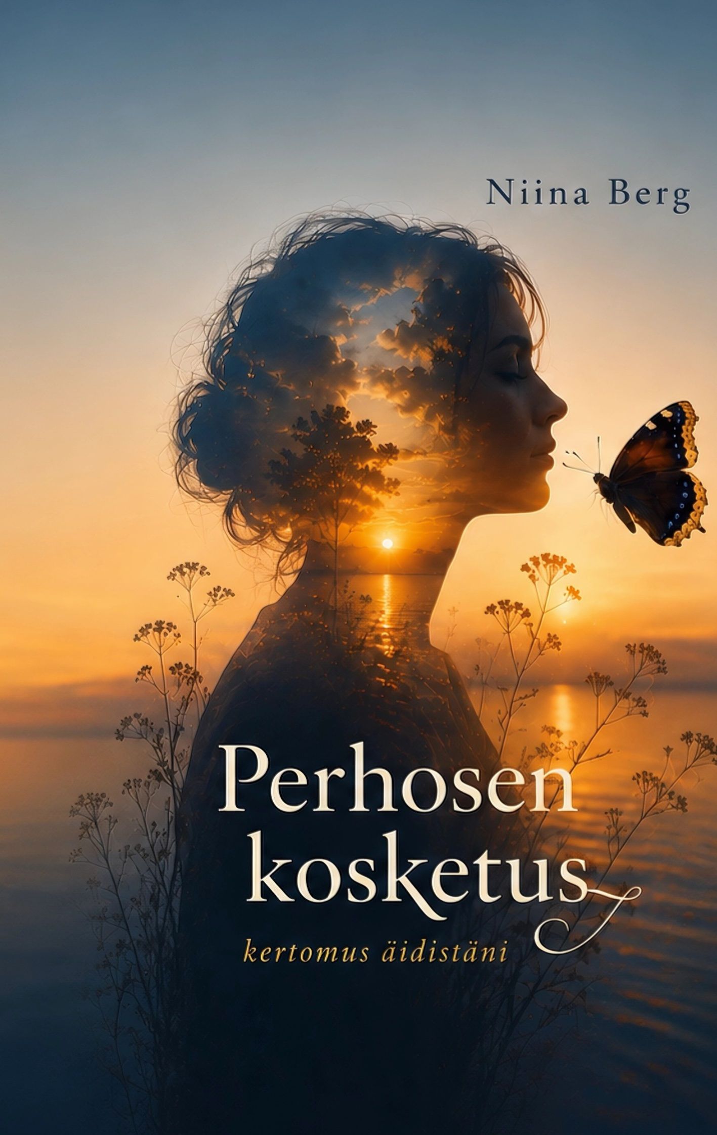 Niina Berg : Perhosen kosketus