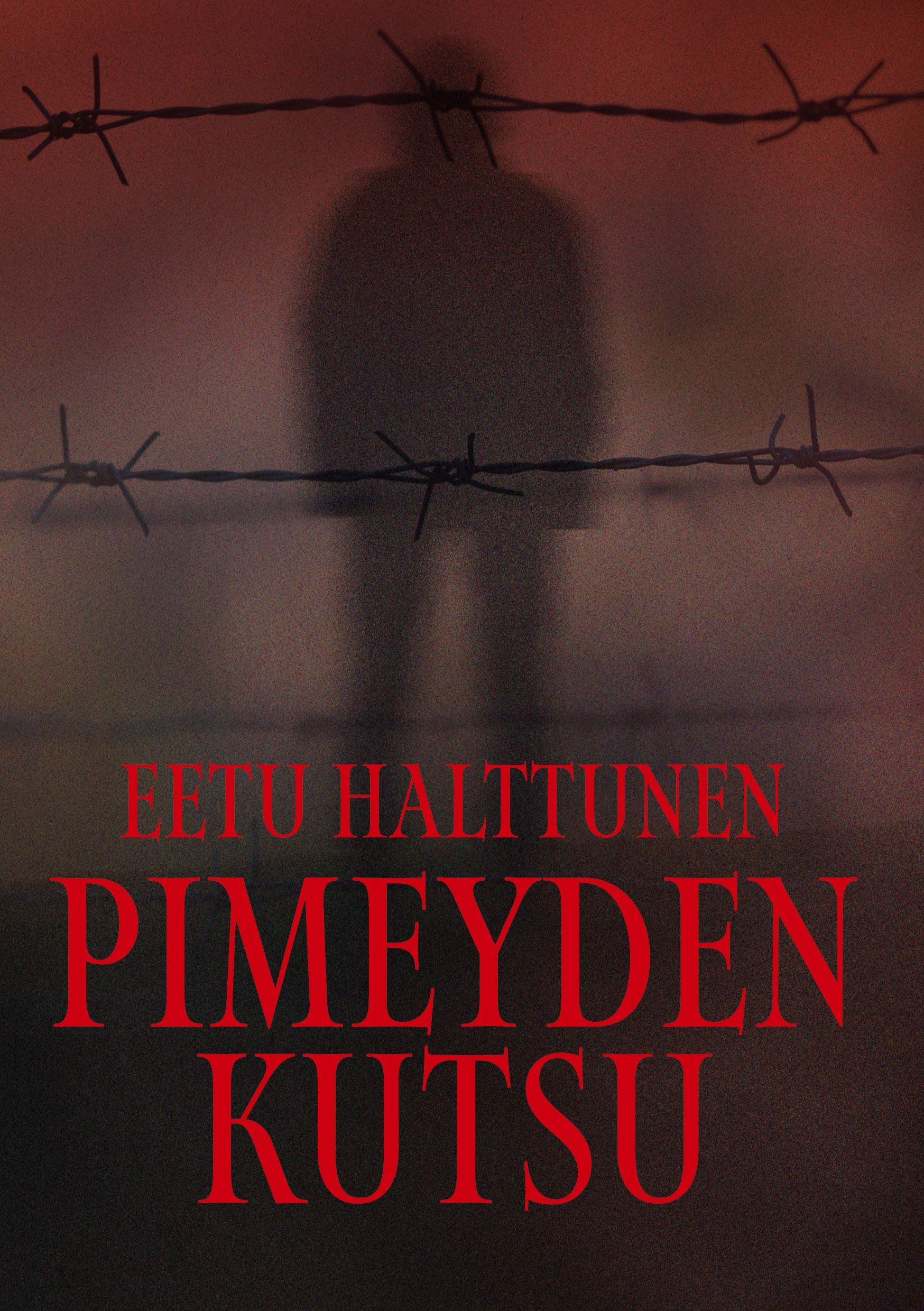 Eetu Halttunen : Pimeyden Kutsu