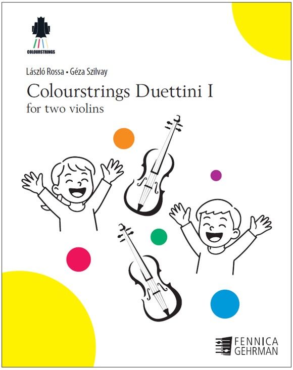 Géza Szilvay : Colourstrings Duettini I for two violins