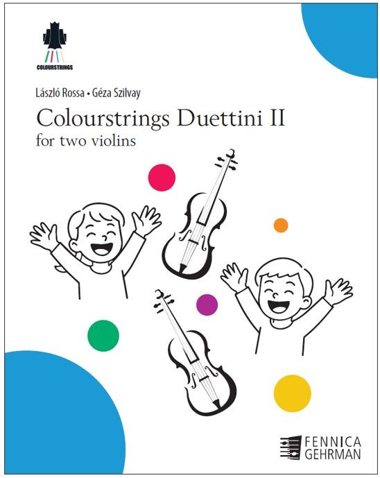 Géza Szilvay : Colourstrings Duettini II for two violins