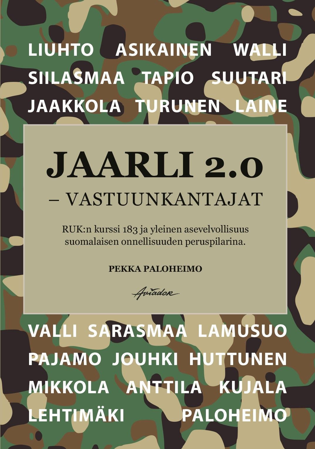 Pekka Paloheimo : Jaarli 2.0 – Vastuunkantajat