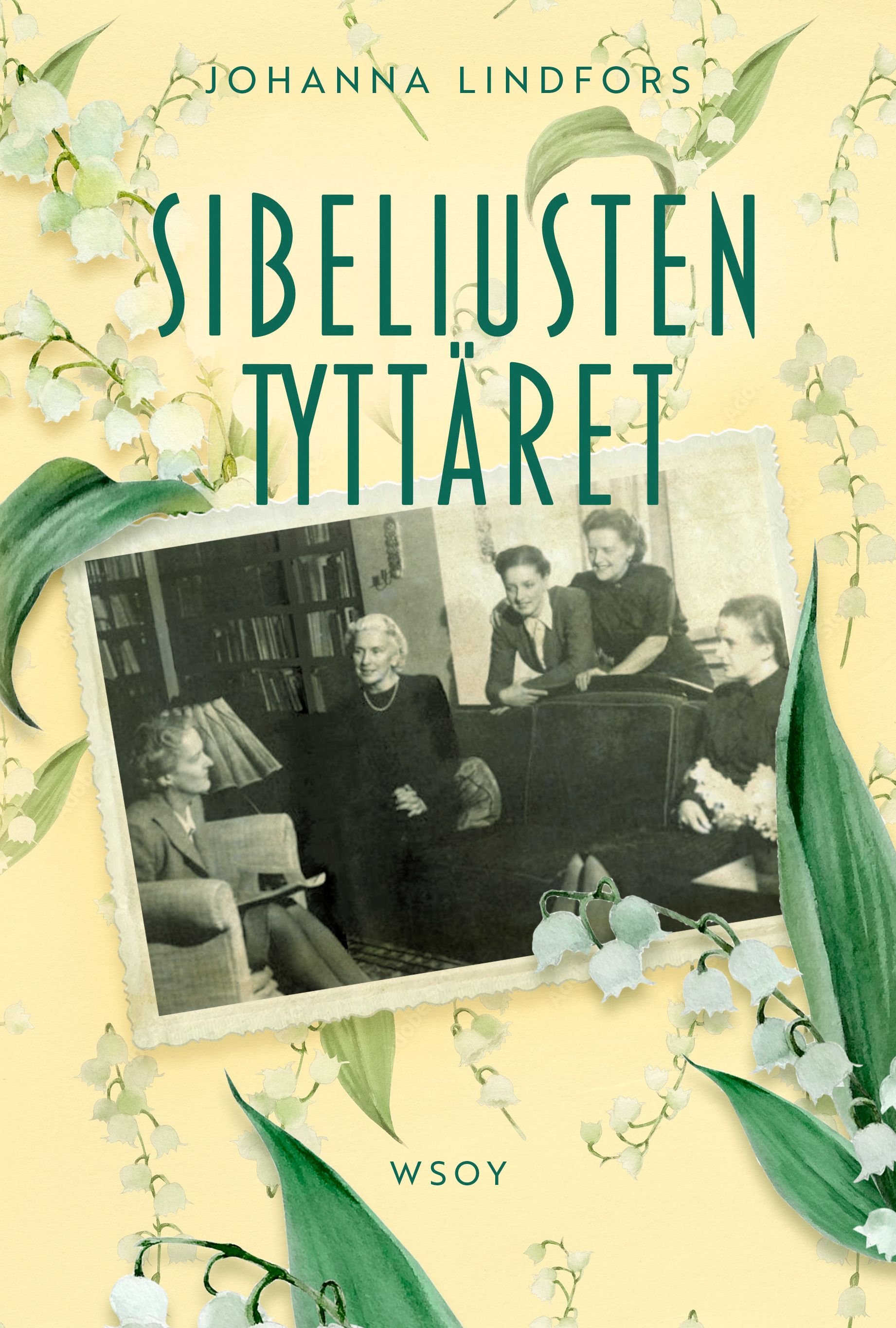 Johanna Lindfors : Sibeliusten tyttäret