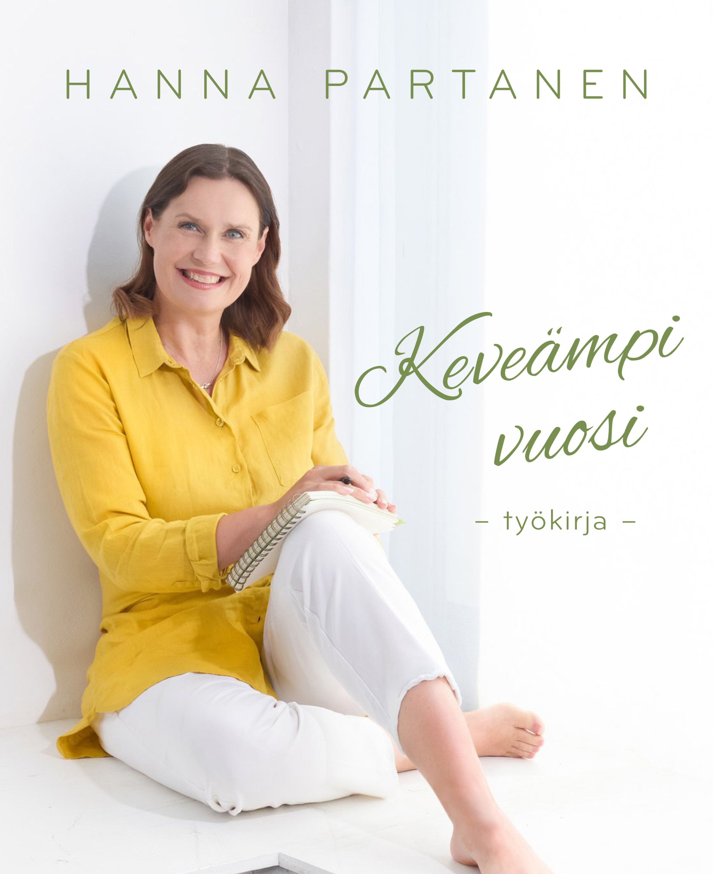 Hanna Partanen : Keveämpi vuosi