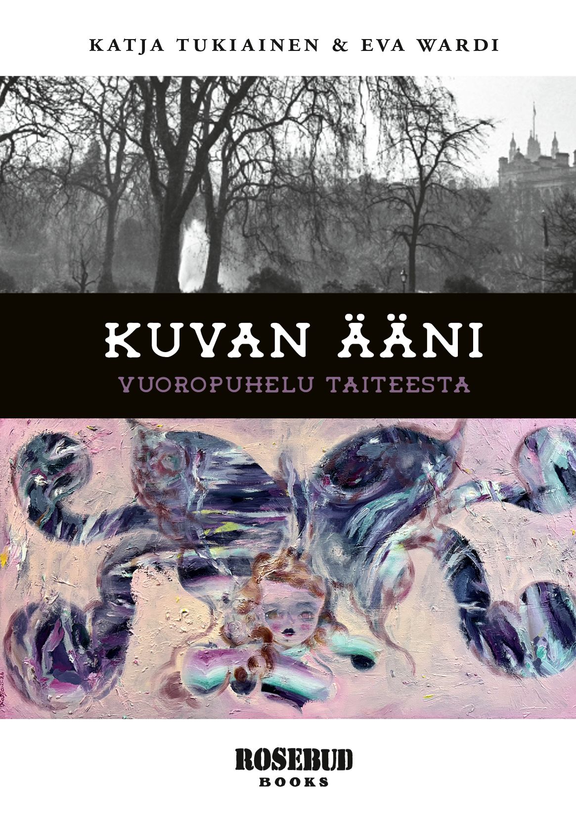 Katja Tukiainen & Eva Wardi : Kuvan ääni