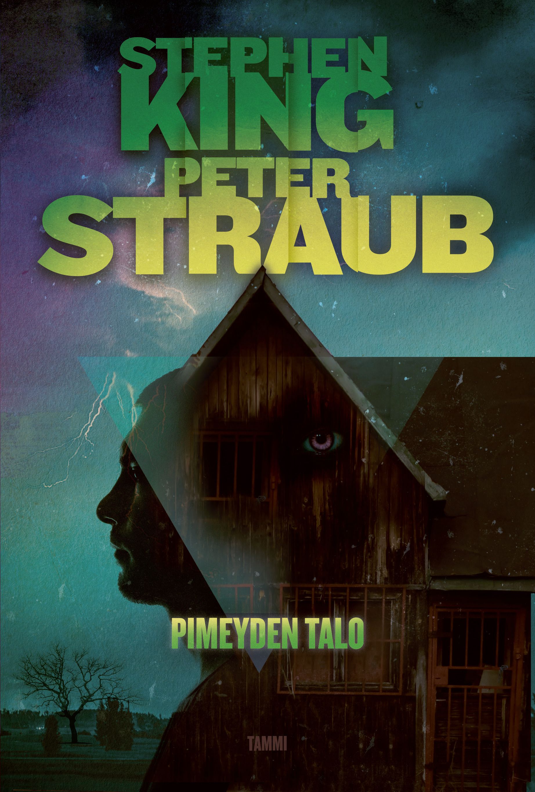 Stephen King & Peter Straub : Pimeyden talo
