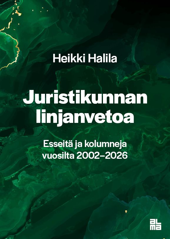 Heikki Halila : Juristikunnan linjanvetoa
